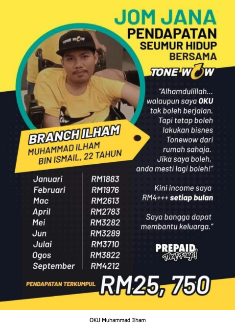 Testimoni Muhammad Ilham - OKU, pendapatan Tonewow RM25,750